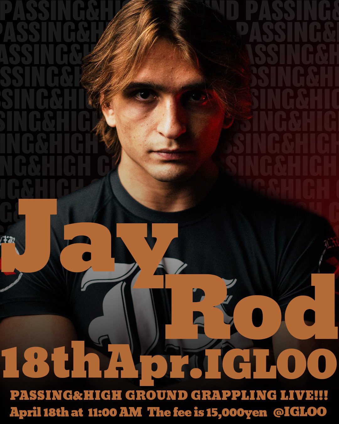 【セミナー】ハイグラウンド、パスガード by Jay Rod